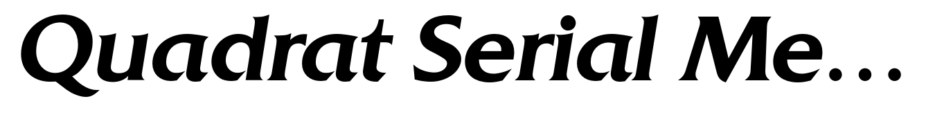 Quadrat Serial Medium Italic